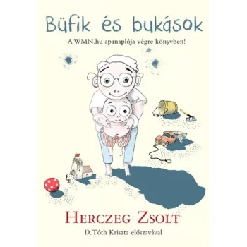   Herczeg Zsolt: Büfik és bukások Jó állapotú szépséghibás