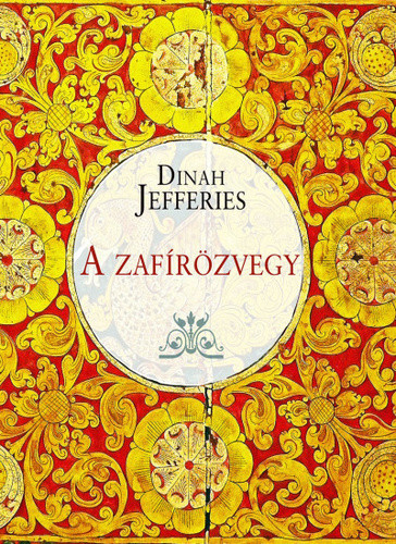 Dinah Jefferies: A zafírözvegy
