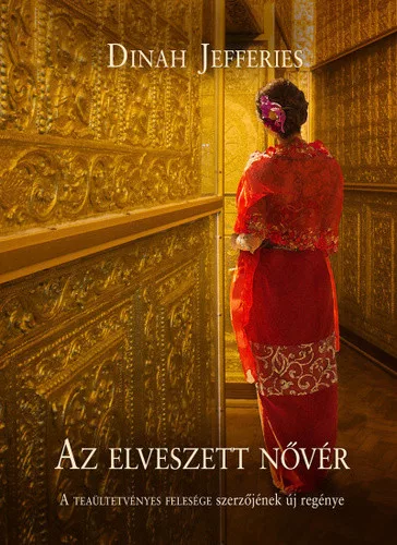 Dinah Jefferies: Az elveszett nővér