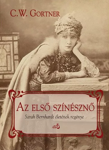 C. W. Gortner: Az ​első színésznő