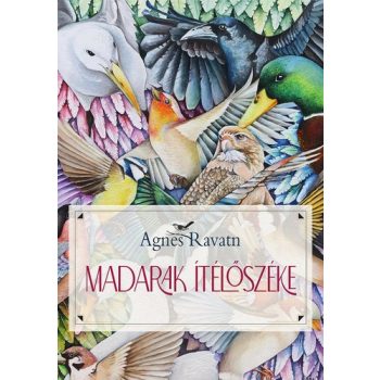 Agnes Ravatn: Madarak ​ítélőszéke