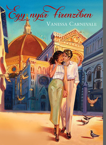 Vanessa Carnevale: Egy nyár Firenzében