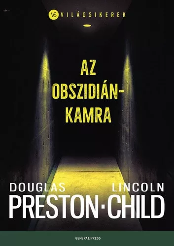 Douglas Preston · Lincoln Child: Az obszidiánkamra