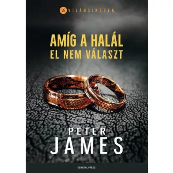 Peter James: Amíg a halál el nem választ
