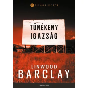 Linwood Barclay: Tünékeny igazság (Promise Falls 2.) 