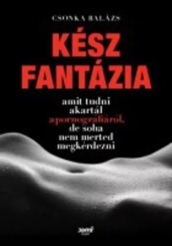 Csonka Balázs Kész fantázia