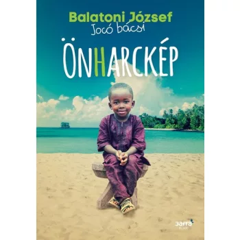 Balatoni József: Önharckép