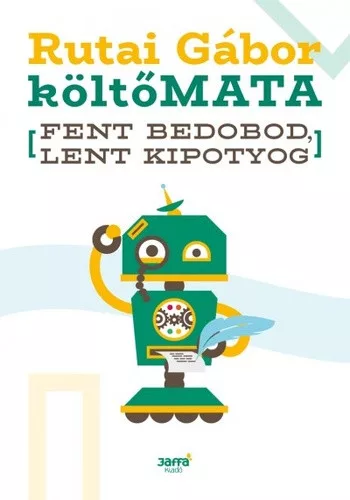 Rutai Gábor: költőMATA