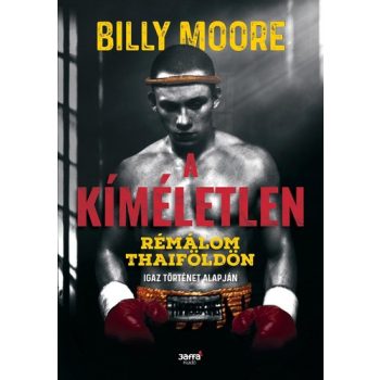 Billy Moore A kíméletlen