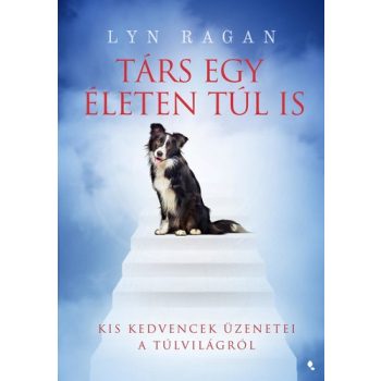 Lyn Ragan Társ egy életen túl is