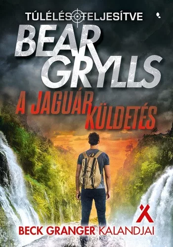 Bear Grylls: A jaguár küldetés (Túlélés: teljesítve 12.) 