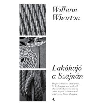 William Wharton: Lakóhajó ​a Szajnán