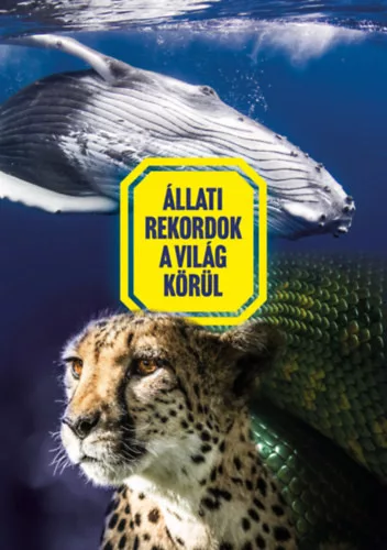 VIDA PÉTER: ÁLLATI REKORDOK A VILÁG KÖRÜL