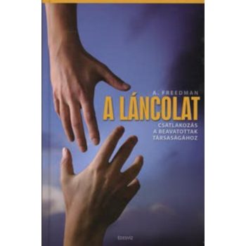 A. Freedman: A láncolat Jó állapotú szépséghibás