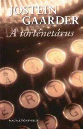 Jostein Gaarder: A ​történetárus Szépséghibás