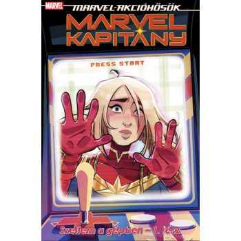   Sam Maggs: Szellem a gépben 1. (Marvel-akcióhősök: Marvel Kapitány 3.)