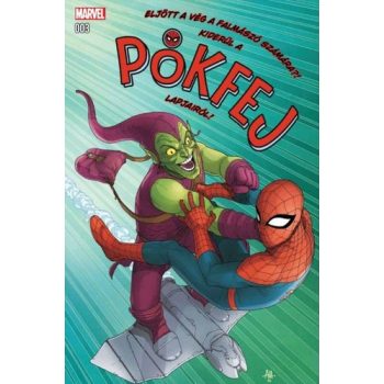 Robbie Thompson: Pókfej 3.