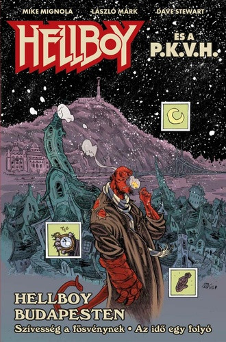 Mike Mignola: Hellboy Budapesten