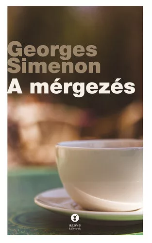 Georges Simenon: A mérgezés 