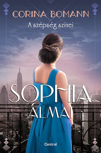 Corina Bomann: Sophia álmai (A szépség színei 2.) 