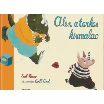 Alex, a torkos kismalac Jó állapotú antikvár