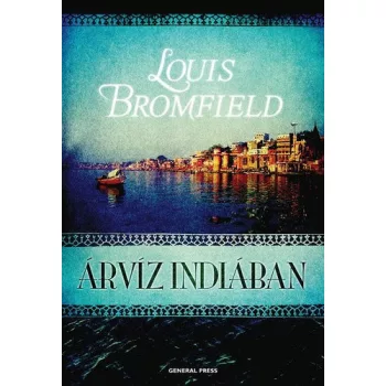 Louis Bromfield: Árvíz Indiában Antikvár
