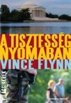   Vince Flynn: A ​tisztesség nyomában Jó állapotú antikvár