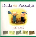   Holly Hobbie - Duda ​és Pocsolya - Jó állapotú antikvár