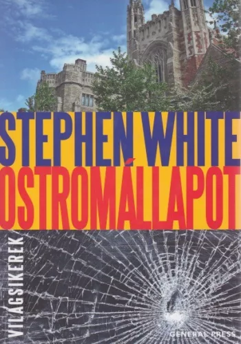 Stephen White - Ostromállapot