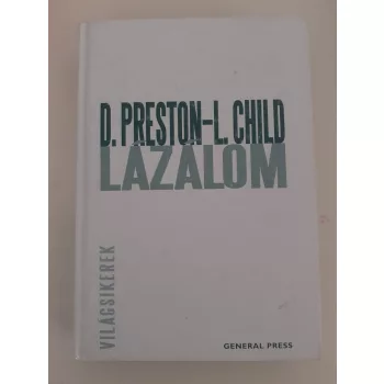Douglas Preston, Lincoln Child - Halálos ​kísérlet