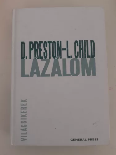 Douglas Preston, Lincoln Child - Halálos ​kísérlet
