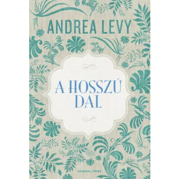 Andrea Levy: A ​hosszú dal szépséghibás