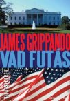James Grippando: Vad ​futás
