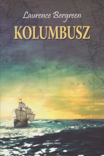 Laurence Bergreen - Kolumbusz