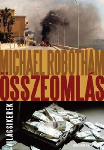 Michael Robotham: Összeomlás
