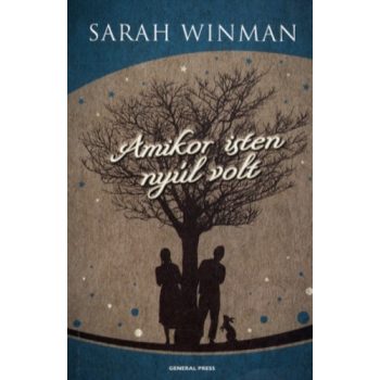 Sarah Winman: Amikor isten nyúl volt Szépséghibás