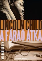 Lincoln Child - A fáraó átka