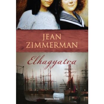 Jean Zimmerman: Elhagyatva Antikvár