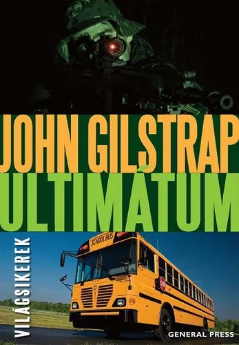 John Gilstrap: Ultimátum