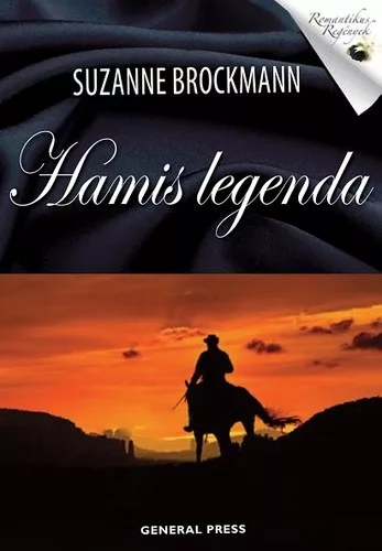 Suzanne Brockmann: Hamis ​legenda
