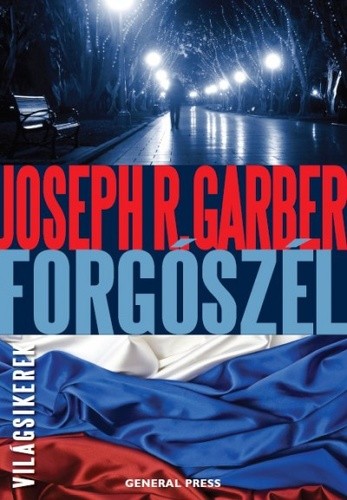 Joseph R. Garber: Forgószél