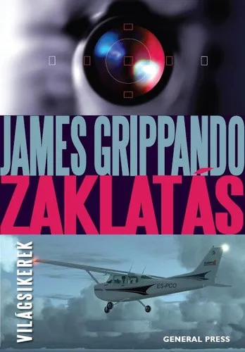 James Grippando: Zaklatás