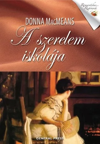 Donna MacMeans: A ​szerelem iskolája