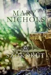 Mary Nichols: A szökőkút Jó állapotú szépséghibás sárgult lapélek