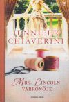Jennifer Chiaverini - Mrs. ​Lincoln varrónője