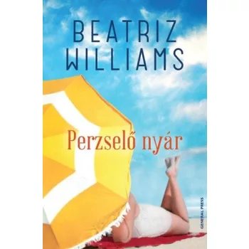 Beatriz Williams: Perzselő ​nyár