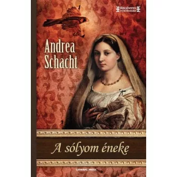 Andrea Schacht: A sólyom éneke