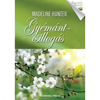 Madeline Hunter: Gyémántcsillogás Szépséghibás