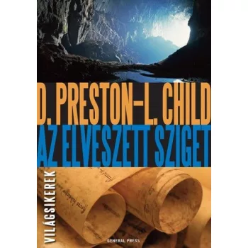   Douglas Preston, Lincoln Child - Az ​elveszett sziget (Gideon Crew 3.)