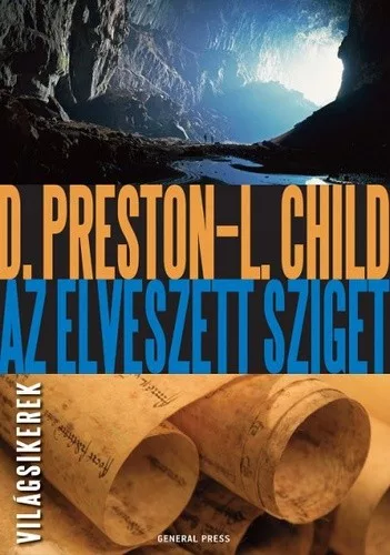 Douglas Preston, Lincoln Child - Az ​elveszett sziget (Gideon Crew 3.)
